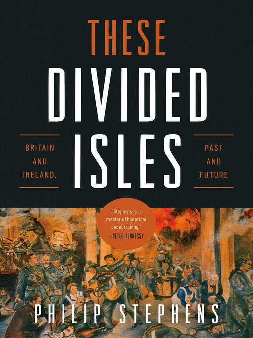 Title details for These Divided Isles by Philip Stephens - Available